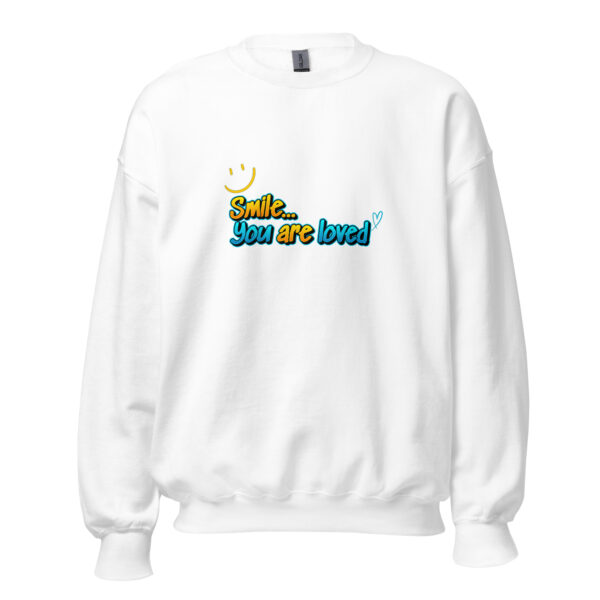 Smile you are loved sweatshirt