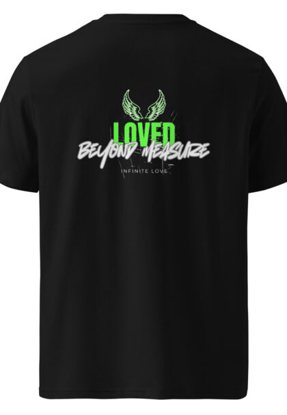 Loved beyond measure t-shirt